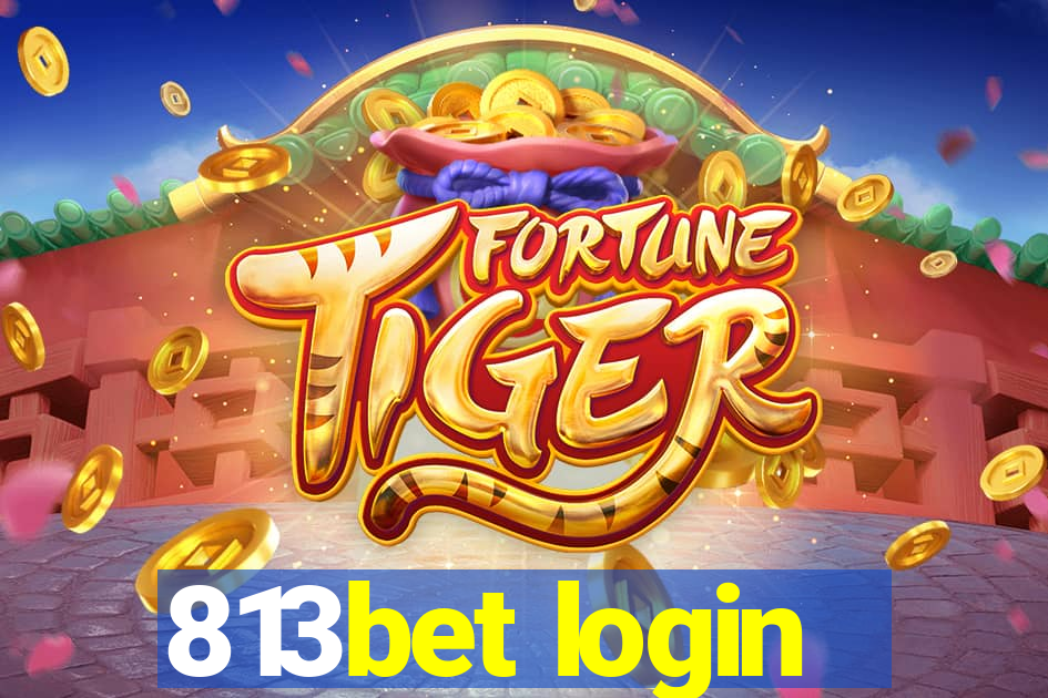 813bet login